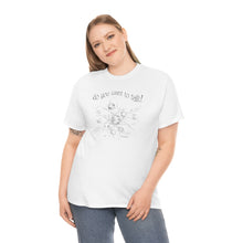 Load image into Gallery viewer, Do You Wanna Talk Satellite  Tee