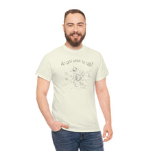 Load image into Gallery viewer, Do You Wanna Talk Satellite  Tee
