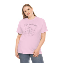 Load image into Gallery viewer, Do You Wanna Talk Satellite  Tee