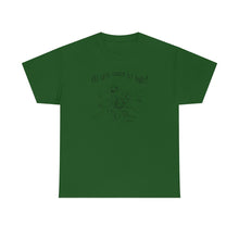 Load image into Gallery viewer, Do You Wanna Talk Satellite  Tee
