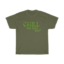 Load image into Gallery viewer, Chill Out Tee
