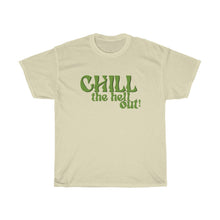Load image into Gallery viewer, Chill Out Tee