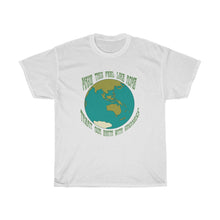 Load image into Gallery viewer, Treat the Earth with Kindness Tee