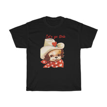 Load image into Gallery viewer, Let’s Go Girls cowboy pup tee shirt