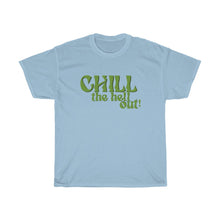 Load image into Gallery viewer, Chill Out Tee