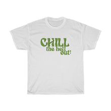 Load image into Gallery viewer, Chill Out Tee